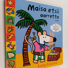 Lucy Cousins : Maisa etsii aarretta - pikkukuva 1