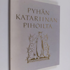 Pyhän Katariinan pihoilta : Kaarinan seurakunnan vaiheita - pikkukuva 1