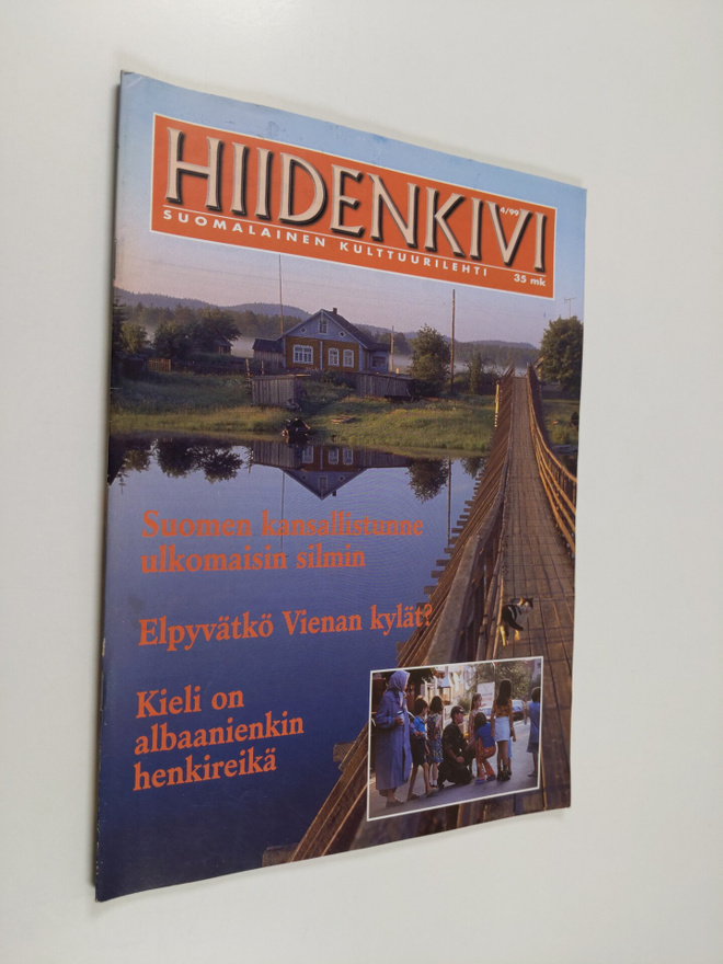 Hiidenkivi 4/1999 : suomalainen kulttuurilehti