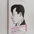 Tristan Tzara : Seven Dada Manifestos and Lampisteries - pikkukuva 1