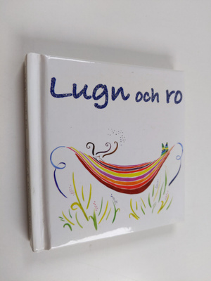 Lugn och ro