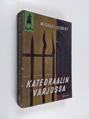 Michael Gilbert : Katedraalin varjossa