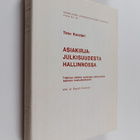 Timo Konstari : Asiakirjajulkisuudesta hallinnossa - tutk... - pikkukuva 1