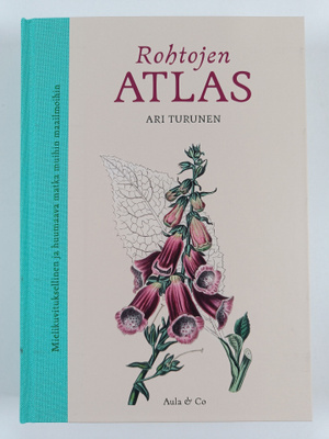 Ari Turunen : Rohtojen atlas