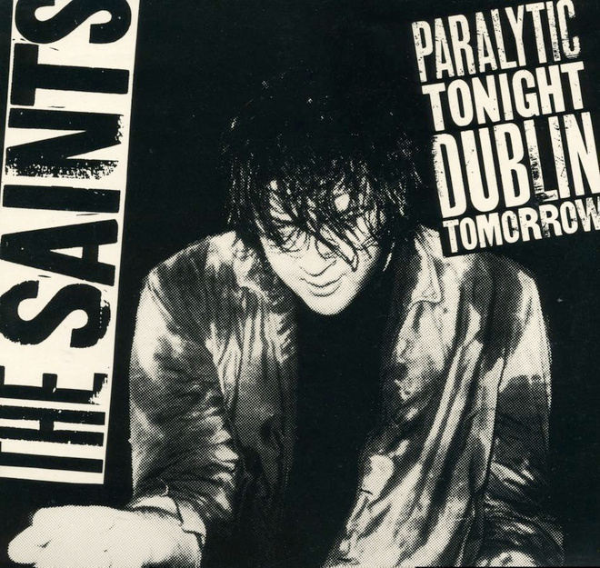SAINTS: Paralytic Tonight, Dublin Tomorrow – 1980 Mini-LP