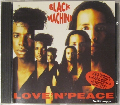 Black Machine • Love 'N' Peace CD