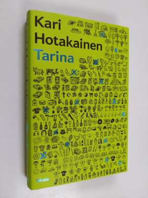Kari Hotakainen : Tarina
