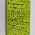Kari Hotakainen : Tarina - pikkukuva 1