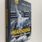 Jimmy Burns : Maradona : maailman paras jalkapalloilija - pikkukuva 1