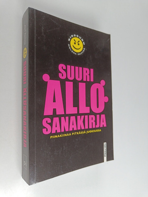 Jari Tammi : Suuri ällösanakirja : piinakiinaa pitkässä j...