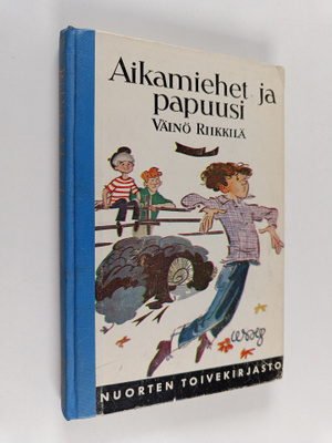 Väinö Riikkilä : Aikamiehet ja papuusi