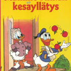 Mummo Ankan kesäyllätys <> Disney - pikkukuva 1