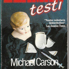 Michael Carson, Elämän testi - pikkukuva 1