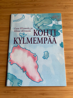 Leea Klemola ja Klaus Klemola: Kohti kylmempää