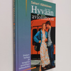 Sakari Kähkönen : Hyvään avioliittoon : terapiaa ja sielu... - pikkukuva 1