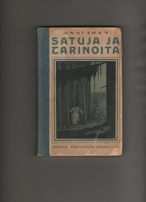 Swan, Anni: Satuja ja tarinoita, WSOY 1917, sid, K3, R.Koivu