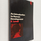 Kenneth Lovell : An introduction to human development, etc - pikkukuva 1
