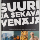 Pekka Hakala : Suuri ja sekava Venäjä : uudestisyntyneen ... - pikkukuva 1