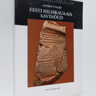 Andres Tvauri : Eesti hilisrauaaja savinoud (11. sajandis... - pikkukuva 1