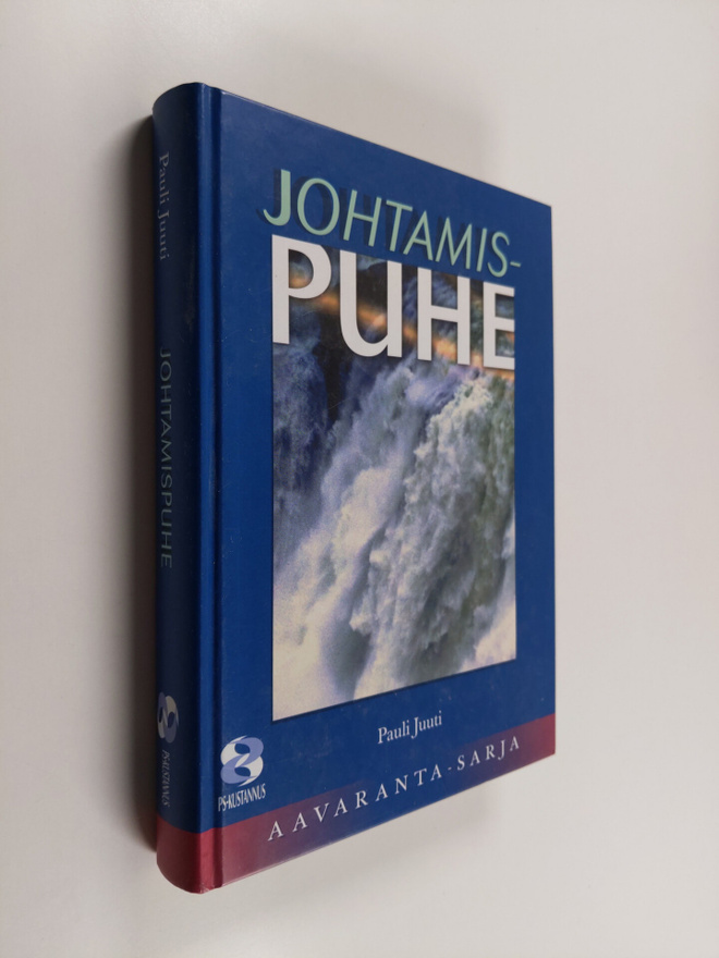 Pauli Juuti : Johtamispuhe