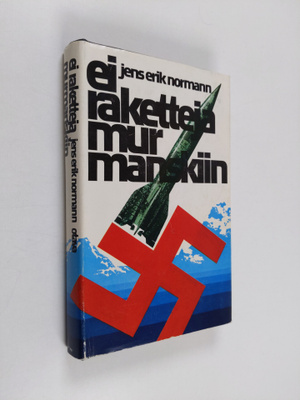 Jens Erik Normann : Ei raketteja Murmanskiin