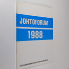 Johtoforum 1988 : seminaariraportti 16.11.1987-25.1.1988 - pikkukuva 1