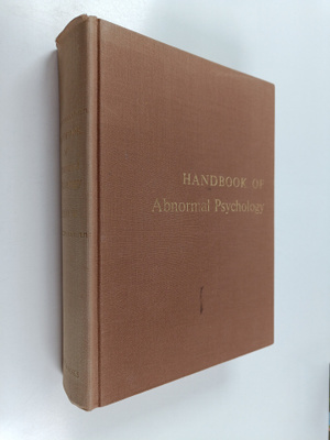 Hans Jurgen Eysenck : Handbook of abnormal psychology : a...