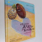 Eppu Nuotio : Ollaan ananas ja kookos : rakkausriimejä - pikkukuva 1