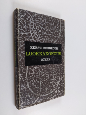Kersti Bergroth : Luokkakokous