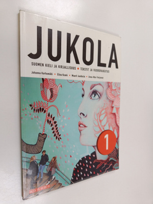 Johanna Karhumäki : Jukola : suomen kieli ja kirjallisuus...