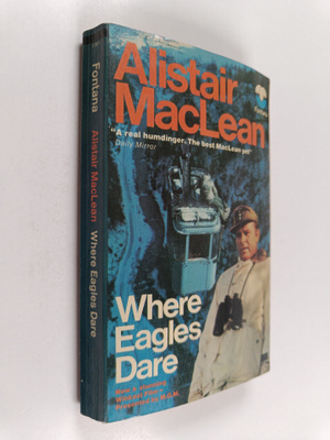 Alistair MacLean : Where eagles dare