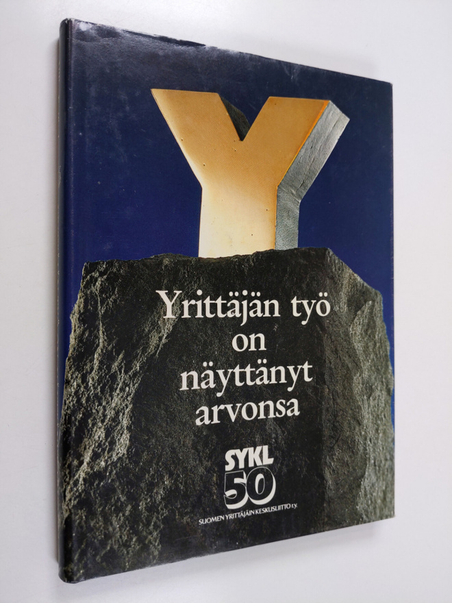 Viljo E Terho : Yrittäjän työ on näyttänyt arvonsa