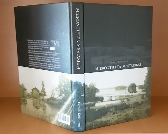 Eero Koivunen : Mierontieltä mestariksi