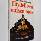 Marketta Rentola : Täydellisen naisen opas - pikkukuva 1