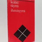 Juhani (Toim.) Forsberg : Kohti täyttä ihmisyyttä - pikkukuva 1