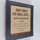 Richard Carlson : Don't Sweat the Small Stuff and It's Al... - pikkukuva 1