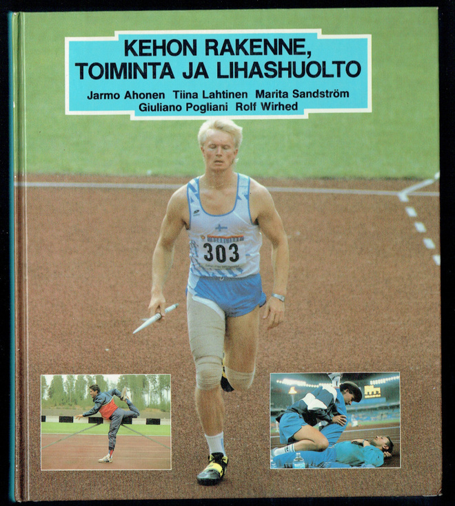 Kehon rakenne, toiminta ja lihashuolto
