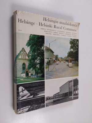 Aimo Vuokola : Helsingin maalaiskunta = Helsinge = Helsin...