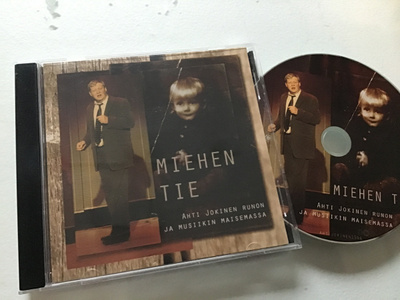 Ahti Jokinen runon ja musiikin maisemissa / Miehen tie CD