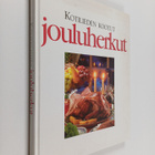 Inga Aaltonen : Kotilieden kootut jouluherkut - pikkukuva 1
