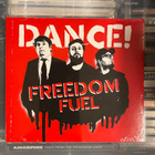 FREEDOM FUEL - Dance! cd (stoner / glam rock) - pikkukuva 1