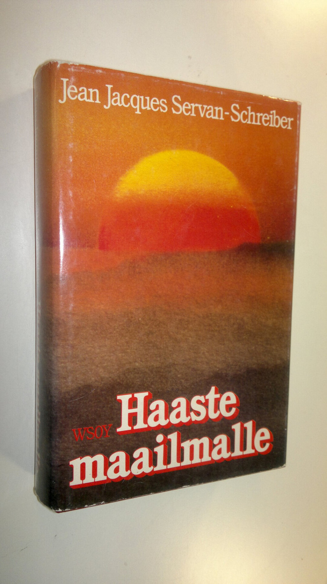 Jean-Jacques Servan-Schreiber : Haaste maailmalle