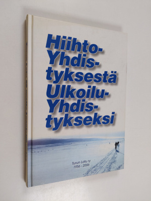 Heini Salopelto : Turun Latu 50 vuotta luontoliikuntaa : ...