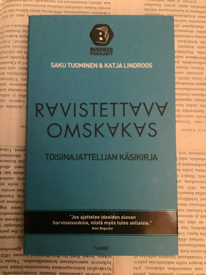 Saku Tuominen - Ravistettava, omskakas: toisinajattelija...