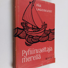 Pär Lagerkvist : Pyhiinvaeltaja merellä - pikkukuva 1