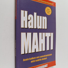 Bruce S. Garrabrandt : Halun mahti : avain kaiken sen saa... - pikkukuva 1
