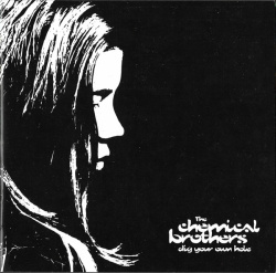The Chemical Brothers - Dig Your Own Hole (CD)