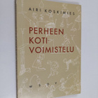 Airi Koskimies : Perheen kotivoimistelu - pikkukuva 1