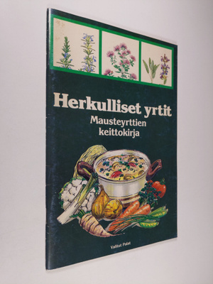 Ulla Lehtonen : Herkulliset yrtit : mausteyrttien keittok...