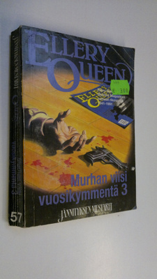 Ellery (toim.) Queen : Murhan viisi vuosikymmentä 3